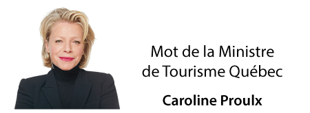 Mot de la Ministre du Tourisme Caroline Proulx